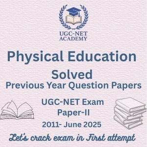 Physical Education (Solved PYQ's)